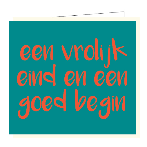 Een vrolijk eind en een goed begin