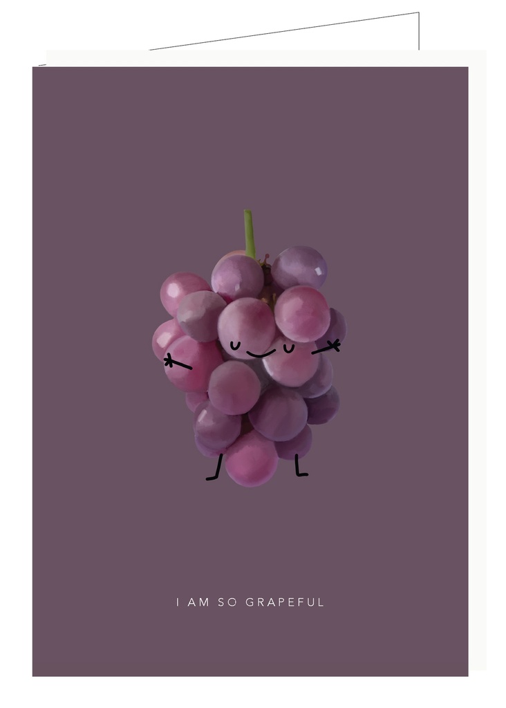 I am so grapeful