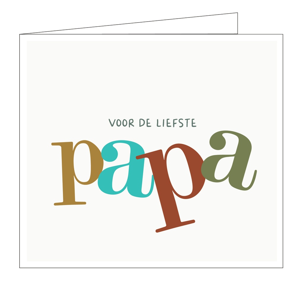 Voor de liefste papa