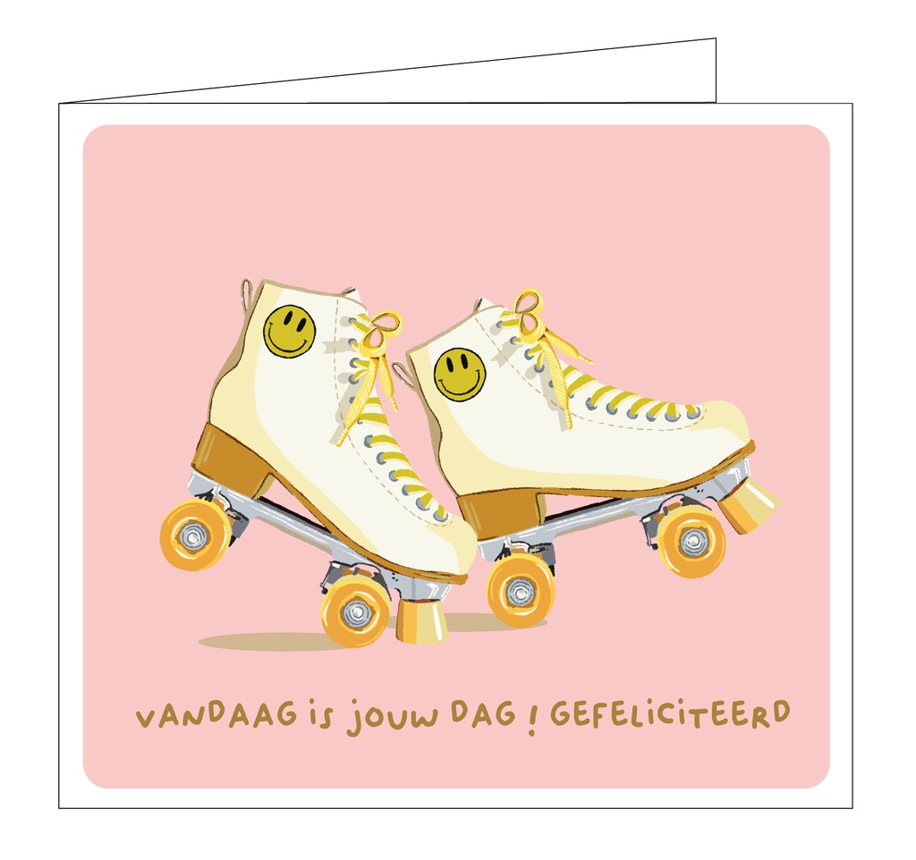 Vandaag is jouw dag ! Gefeliciteerd !