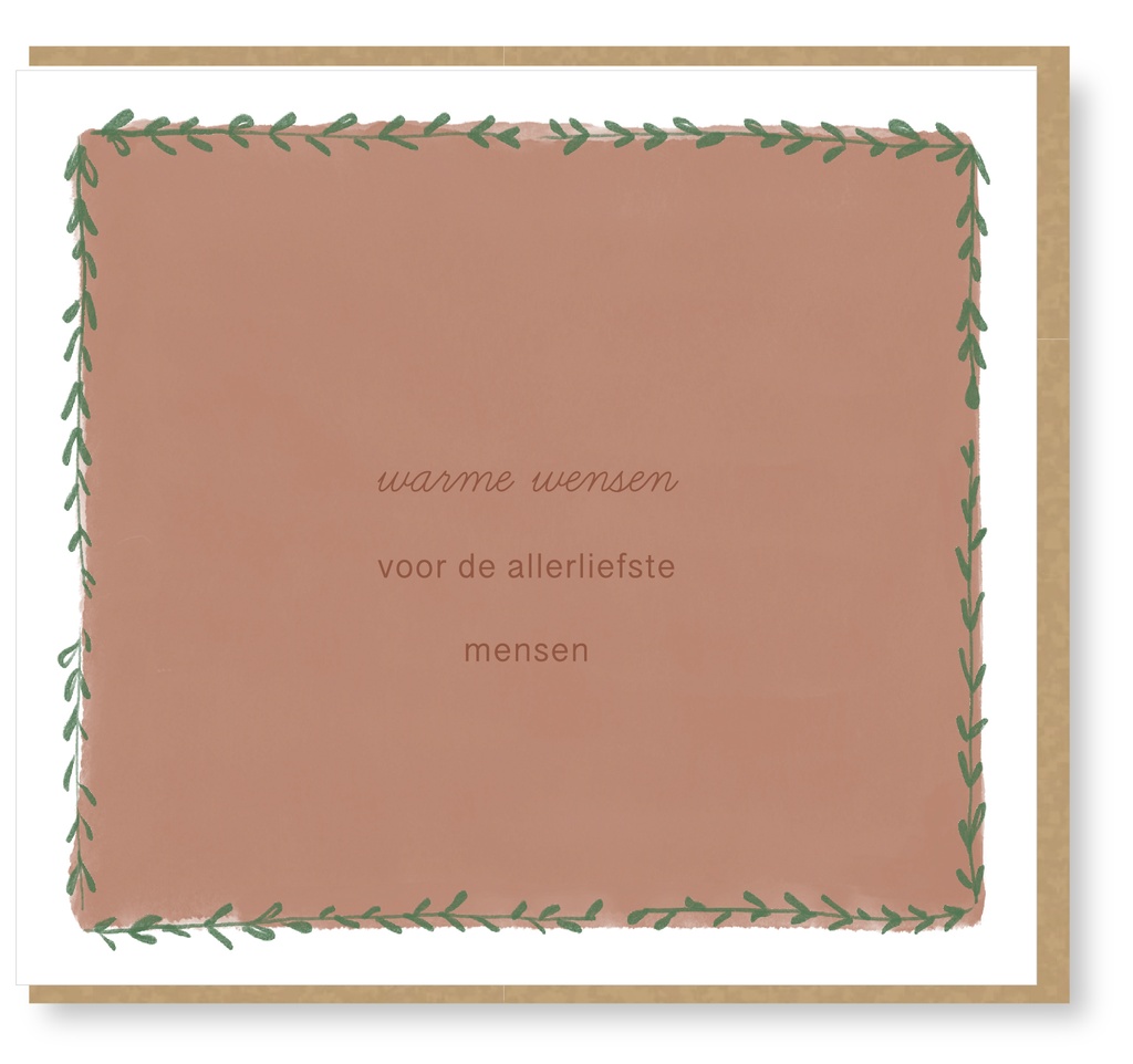 Warme wensen voor de allerliefste mensen