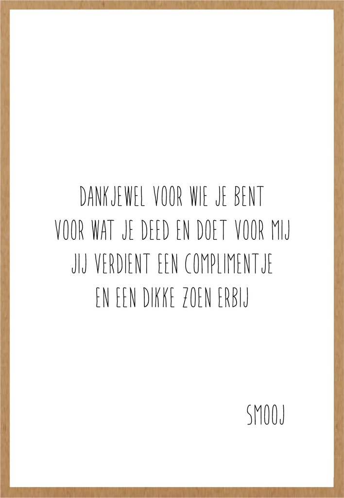 Jij verdient een complimentje