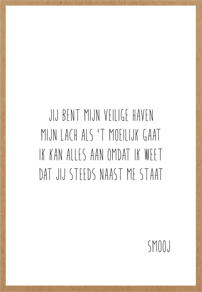 Jij bent mijn veilige haven