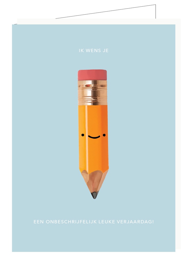 Ik wens je een onbeschrijflijk leuke verjaardag