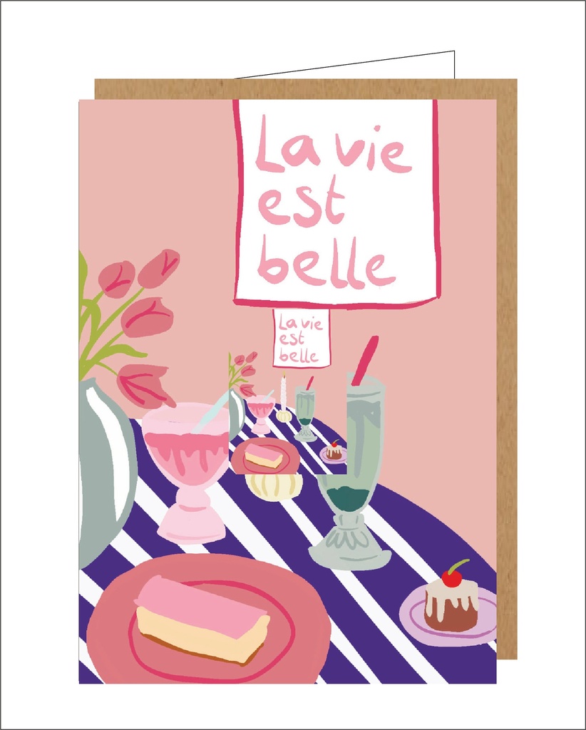 La vie est belle