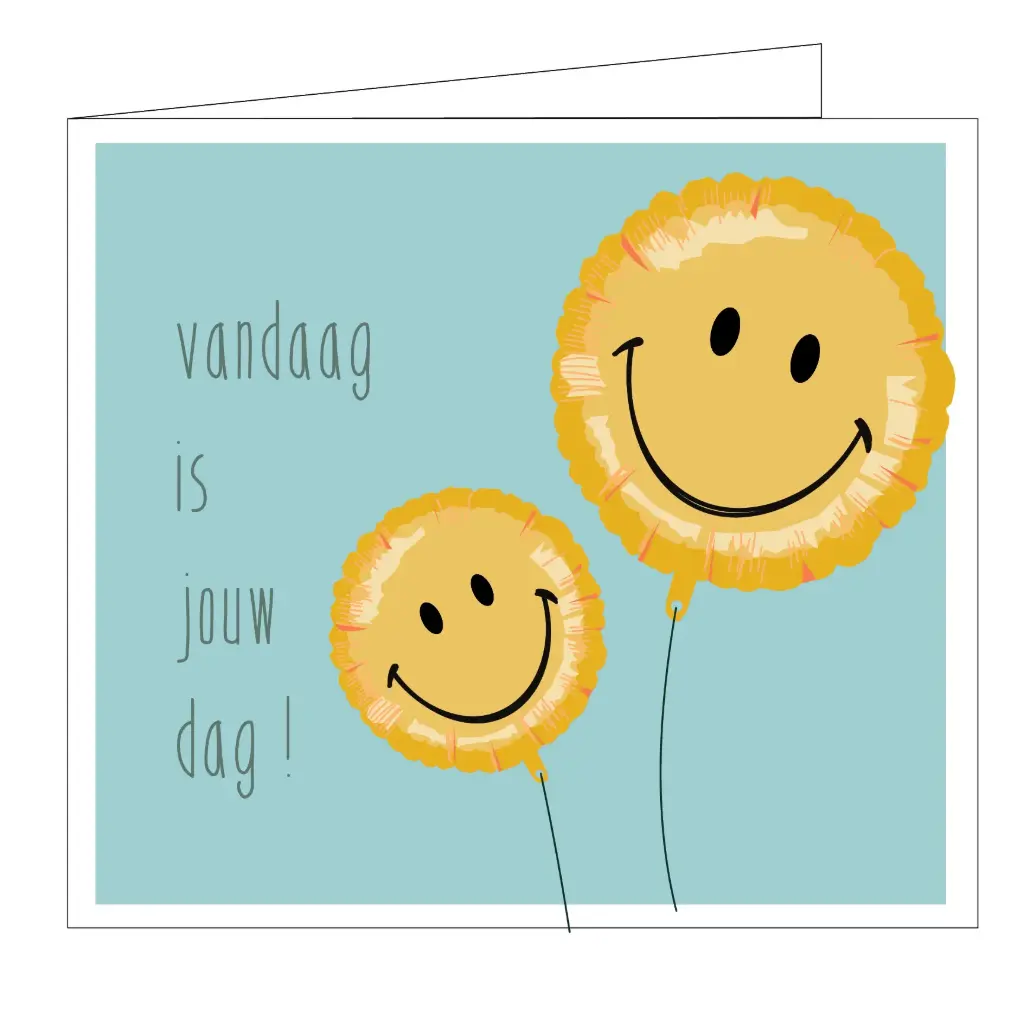 Vandaag is jouw dag