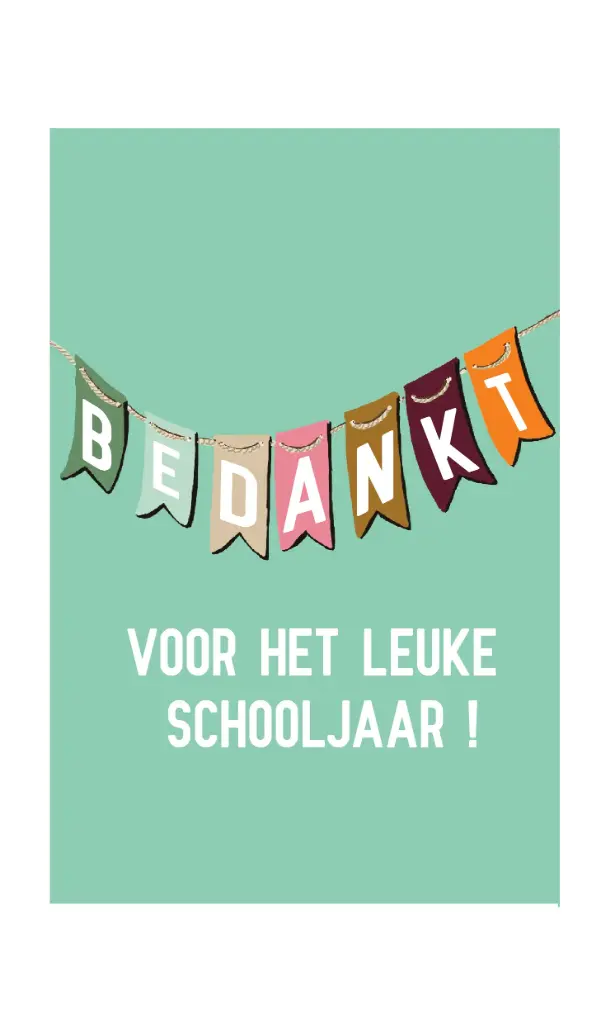Bedankt voor het leuke schooljaar