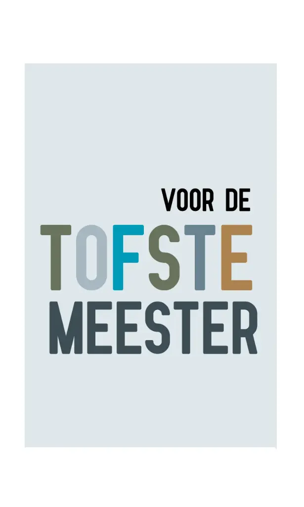 Voor de tofste meester
