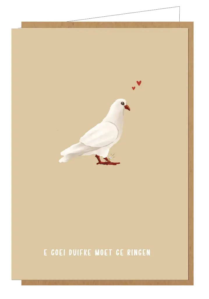 E goei duifke moet ge ringen