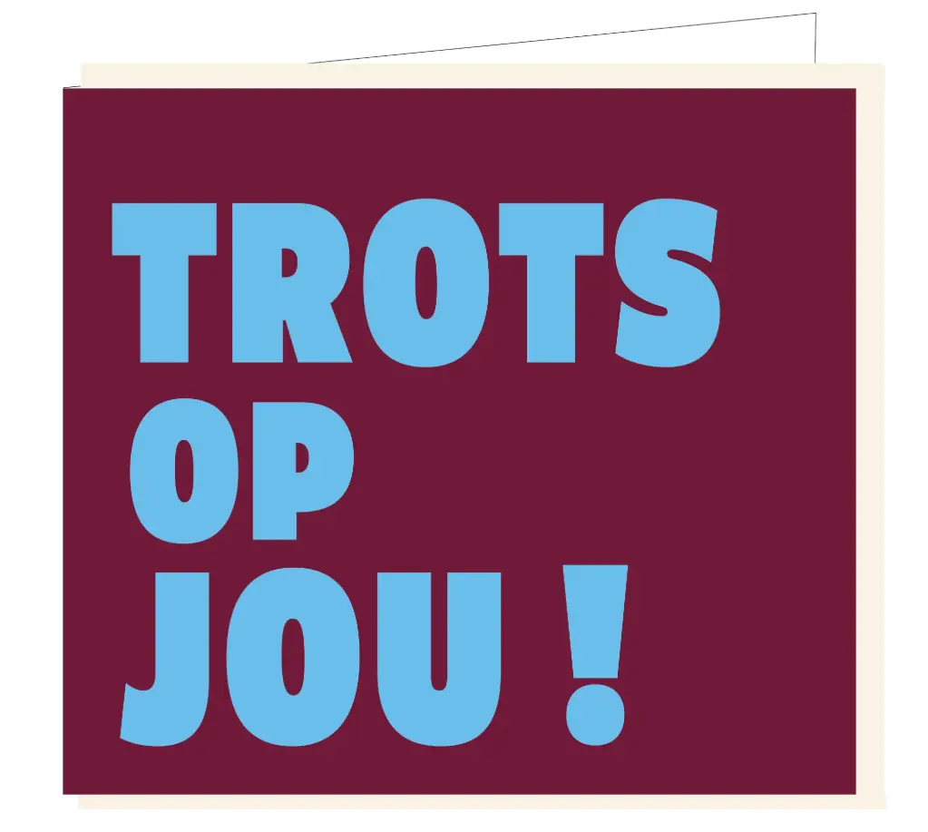 Trots op jou !