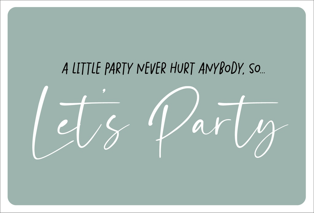 Let's party
