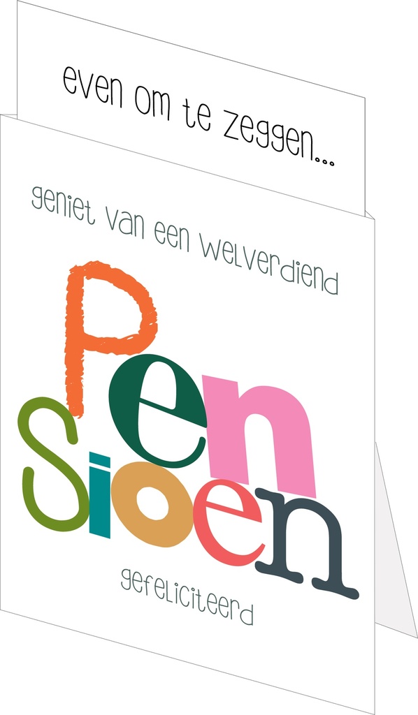 Geniet van een welverdiend pensioen