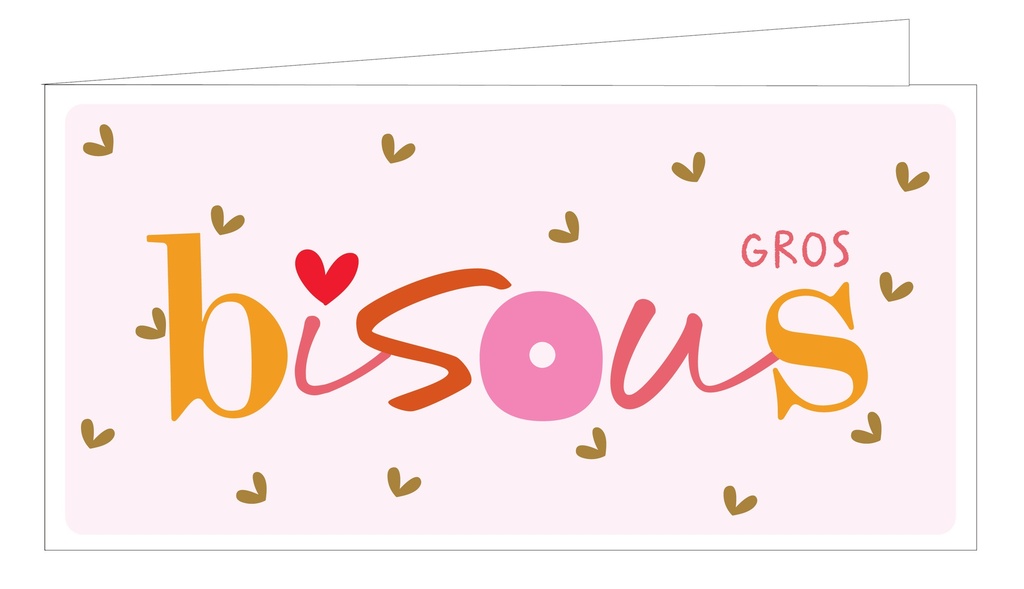 Gros bisous 