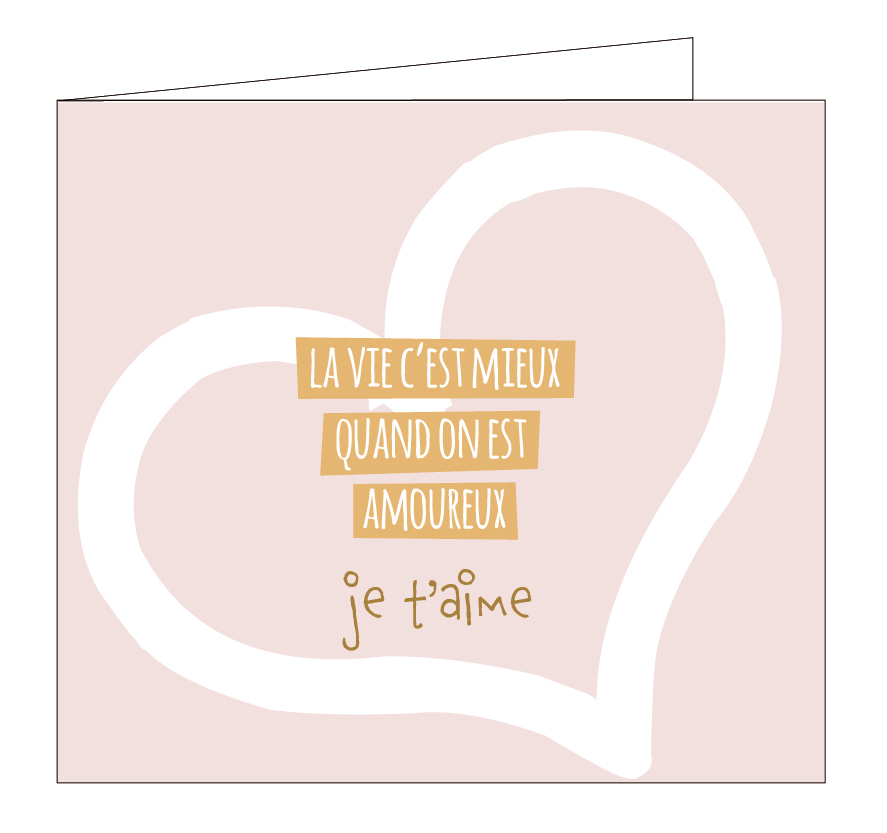 La vie c'est mieux quand on est amoureux