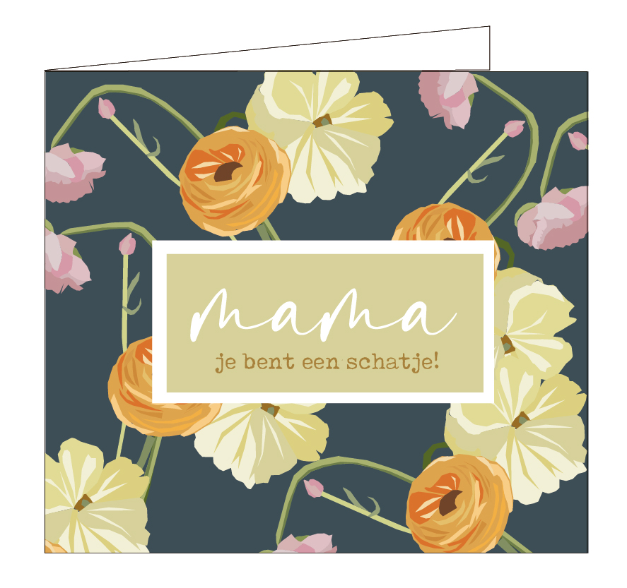 Mama, je bent een schatje!