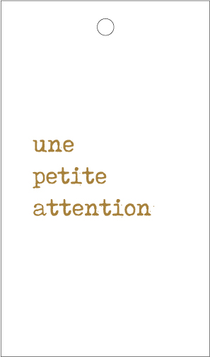 Une petite attention