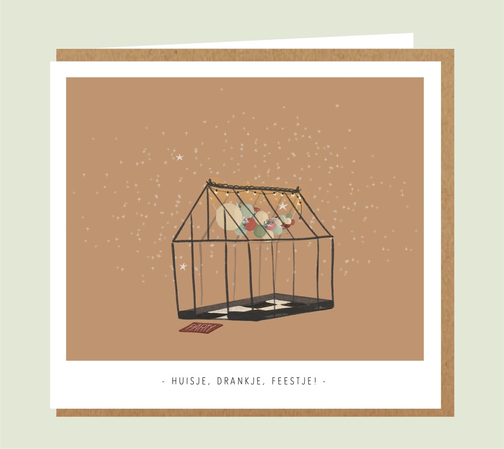 Huisje, drankje , feestje