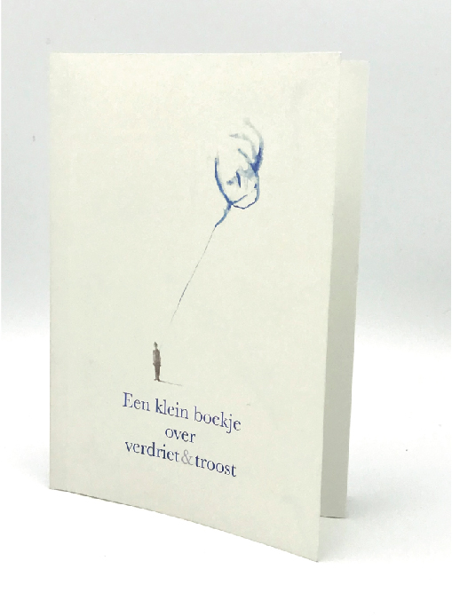 Een klein boekje over verdriet&amp;troost