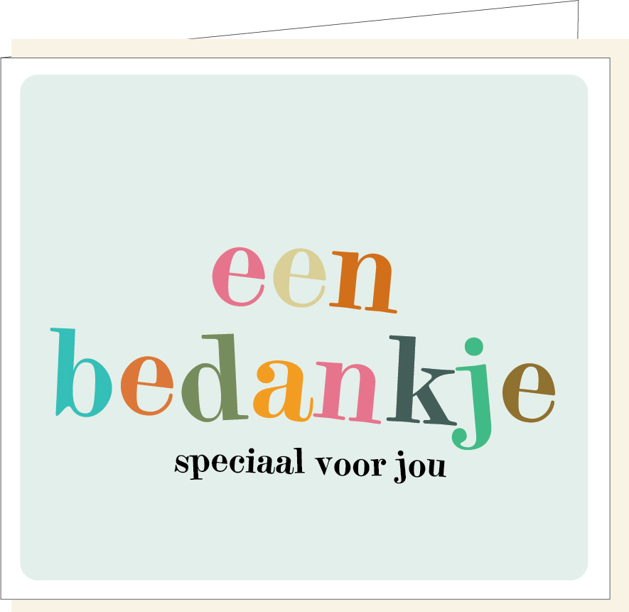 Een bedankje speciaal voor jou