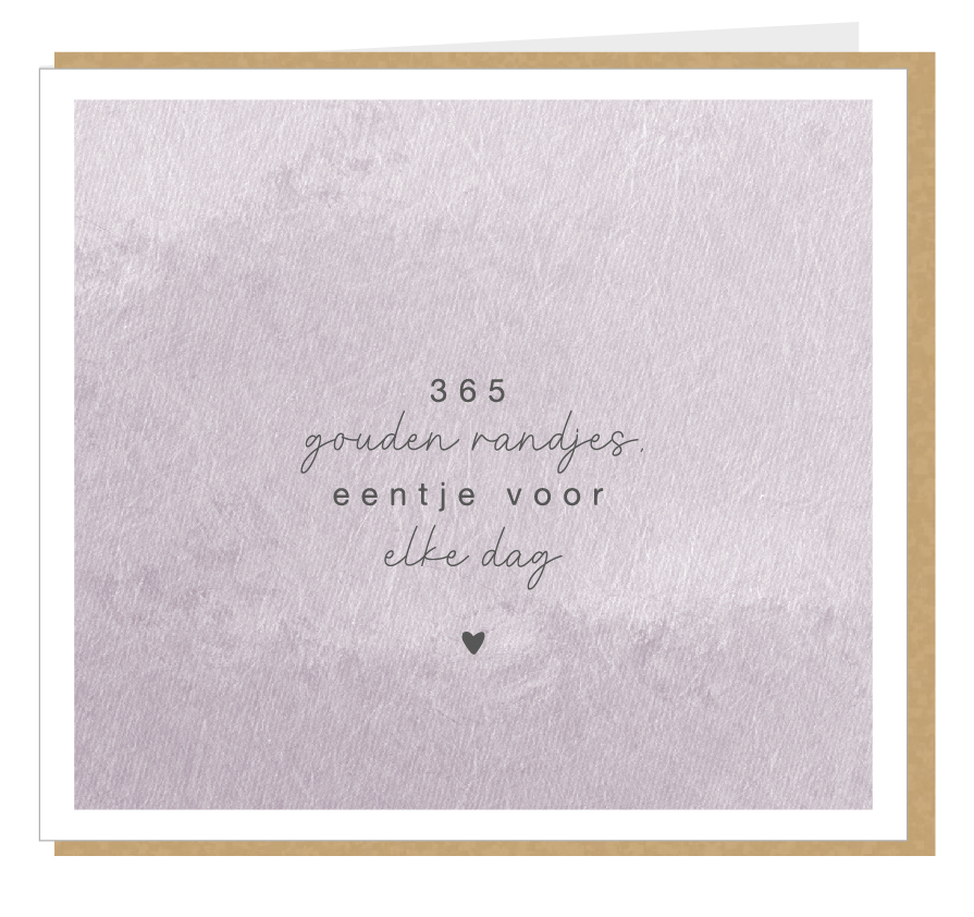 365 gouden randjes, eentje voor elke dag