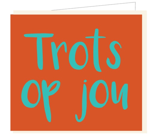 [B129] Trots op jou