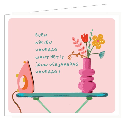 [PIPPA001] Even niksen vandaag, want het is jouw verjaardag vandaag !