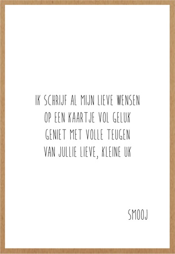 [SMJ001] Geniet met volle teugen van jullie lieve, kleine uk