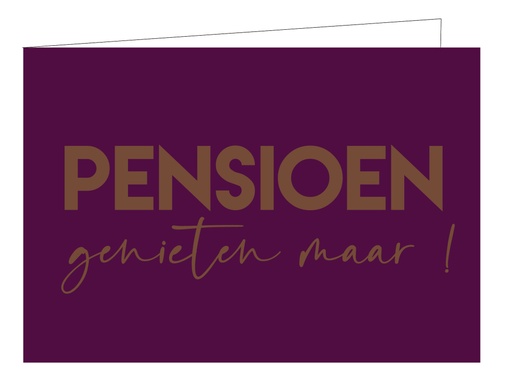 [WM169] Pensioen, genieten maar ! (KOPERFOLIE)