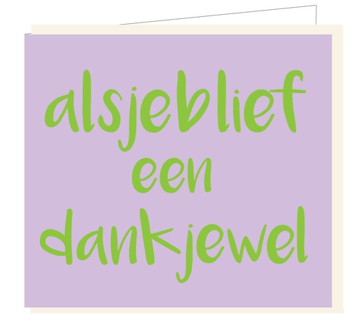 [B101] Alsjeblief een dankjewel